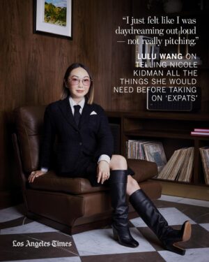 Lulu Wang Instagram - Back when #Expats showrunner and director Lulu Wang (@thumbelulu) was an indie filmmaker promoting #TheFarewell, her agent reached out to her. @nicolekidman wanted to know if Wang was interested in adapting “The Expatriates,” @janiceyklee’s novel about three American women living in Hong Kong, into a series for @primevideo.

Wang politely declined. “It wasn’t because I didn’t want to work with Nicole or that I wasn’t excited — I love the book,” Wang says. Part of what gave her pause was scaling up so dramatically after the narrow purview of “The Farewell’s” 24-day shoot and shoestring $3-million budget. This would involve tackling a big-budget studio project that required shooting in both Hong Kong and Los Angeles.

Then came Kidman’s make-it-happen campaign. It began with dinner, just the two of them. “What do you need?” Kidman asked her. “I just felt like I was daydreaming out loud — not really pitching,” Wang says.

Except Kidman assured Wang that it was all doable.

The team behind the critically acclaimed series opens up about how they made it in the latest Envelope cover story. Read more at the link in @latimes_entertainment’s bio.

📸 @therealchristinahouse