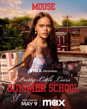 Malia Pyles Instagram - Mouse. The Max Original series #PLLSummerSchool premieres May 9 on @streamonmax 🥀
