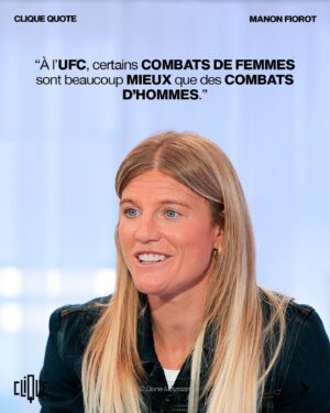 Manon Fiorot Instagram - Championne de MMA, Manon Fiorot revient sur la place des femmes dans sa discipline, l’expression ‘garçon manqué’, et son intention de devenir la n°1.