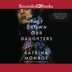 Mara Wilson Instagram – Want to hear a haunting ghost story? Get THEY DROWN OUR DAUGHTERS, written by Katrina Monroe, and narrated by yours truly, out on audiobook NOW! Link in bio! Enjoy a truly spine-tingling, witchy tale of loss, an unforgiving ocean, and the ties that bind families. 🧜‍♀️ 👻