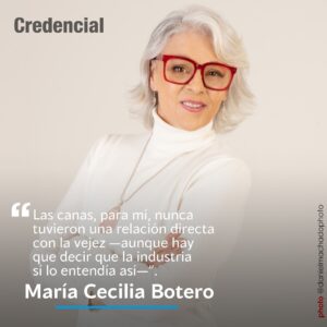 María Cecilia Botero Instagram - ¿Cuál es su opinión con respecto a las canas? 👩🏽‍🦳

Para María Cecilia Botero (@mariacebotero), actriz, presentadora y docente, quien empezó a ‘canar’ desde muy joven, esto jamás significó vejez ni tuvo una connotación mala, pero la industria de la televisión lo veía diferente. 

🔗Su testimonio, junto al de María Elvira Samper y Claudia Palacios (claudiapalacios), los puede encontrar en el link de nuestra bio. 

📸: @danielmachadophoto

#RevistaCredencial #Canas #Revista