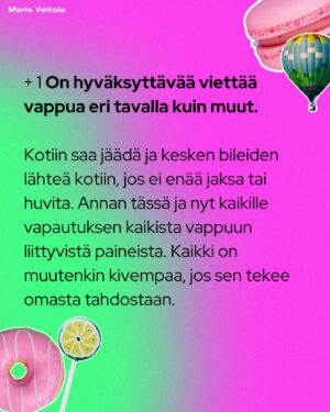 Maria Veitola Instagram - Vappu on hei ovella, nyt meille kuolevaisillekin. Vappua jo viikkoja juhlinut haalarikansa on nimittäin ymmärrykseni tuolla puolen ja ainoa selitys ilmiölle on, että ilmeisesti en osaa pitää hauskaa. 😸

Vappu ei nimittäin ole mikään suosikkijuhlani. Antipatiani tätä sinänsä aivan ihanaa kevään avausta kohtaan liittyy ihmisten käyttäymiseen juhlapyhinä. Kännissä kun sitä tulee tehtyä ja sanottua kaikkea typerää. 

Vappuun liittyy keskeisesti alkoholin runsas kuluttaminen ja sen myötä vapautunut, jopa sekopäinen käytös. Jospa tämä vuosi kuitenkin olla erilainen? Olen kokenut vapun jo 51 kertaa ja siksi tein muistilistan kaikille juhlijoille. 🌸

Kaiken hauskuuden ja hulluuden keskellä on nimittäin hyvä pitää mielessä muutama perusasia. Nämä muuten sopivat moneen juhlaan. Suosittelen siksikin jakamaan tätä postausta eteenpäin. 

Turvallisempien ja ihanampien juhlien puolesta, nyt ja aina! 💘