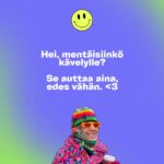 Maria Veitola Instagram - Viimeksi kun olin heikossa hapessa, kirjoitin Instagramiin, että ainoa mikä auttaa mua AINA on käveleminen. Siitä on nyt yli kaksi vuotta ja sattuneesta syystä vinkin jakaminen on taas ajankohtaista. Käveleminen hoitaa ja virkistää. Me eletään mörön pyllyssä, missä auringon valoa ei ole tarjolla nimeksikään. Ei ihme, että erilaiset mielenterveyden häiriöt ovat kansantauti. Ulos ei tee mieli mennä, mutta suosittelen sitä silti. Ei tarvitse reippailla, etenkin uupuneena on hyvä hissutella. Tärkeintä on liikutella kehoaan, katsella ympärilleen, hengittää ulkoilmaa ja tuntea maa jalkojen alla. Jos olet huolissasi ystävän tai perheenjäsenen jaksamisesta tai vaikka (mielen)terveydestä, kysy häntä kävelylle. 💘 Käveleminen on ilmaista matalan kynnyksen tekemistä, joka onnistuu periaatteessa mihin kellonaikaan tahansa, missä tahansa. Kävelyllä ajatuksetkin ovat liikenteessä ja voi tulla huomaamattaan jakaneeksi vaikeitakin asioita toiselle.Se kun on helpompaa tilanteessa, jossa ei tarvitse tuijottaa tiivisti silmiin. Minusta ainakin tuntuu, että kaikki haluaisivat hirveästi jutella kanssani, mutta en jaksaisi istua paikallani selittämässä samoja asioita yhä uudestaan. Siksi ehdotan kaikille rakkaille, että hei mentäisiinkö sittenkin kävelylle? <3 Samaa suosittelen sinulle siellä, ruudun takana lymyilevä ihana tyyppi. Askel on raskain ovesta ulos astuessa, sitten se helpottaa, lupaan. Jos kannatat kävelemistä, etenkin silloin kun ei jaksaisi mitään, jaa tätä postausta eteenpäin. ❤️ #mielenterveysmaanantai