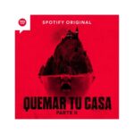 Mariana Loyola Instagram - Ya está en @spotify la segunda temporada de la audio serie #QuemarTúCasa dirigida por mi querida @nataliagrez 🔥🔥🔥🔥🔥🔥🔥🔥🔥🔥🔥 Imperdible!!!! @fabula_prod