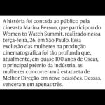 Marina Person Instagram - Eram as diretoras mulheres a maioria quando o cinema foi inventado. Eu só fui descobrir isso muito tempo depois que saí da faculdade. Aqui um trechinho do que falei no Women to Watch, evento q participei na semana passada. Recomendo dois filmes pra quem se interessar: “Be Natural- a história não contada de Alice Guy-Blachè” e “A Mulher Criou Hollywood”. Tem a minha TED X também (que apesar de um pouco defasada nos números-gravei em 2020-, permanece atual)-No YouTube. Obrigada @luhmaza e @mariyoussef2, pela companhia no painel, ao fotógrafo @maquinadafoto e à Meio&Mensagem, Lidia e Regina e equipe pelo convite.