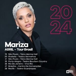 Mariza Instagram - 🇧🇷 BRASIL 🇧🇷
💚 ABRIL É NOSSO 💚
Estou de regresso, vou revistar temas de toda a minha carreira, incluindo pela primeira vez para vocês temas do disco de tributo a Amália Rodrigues gravado aí no Rio de Janeiro com a produção do nosso Maestro Jaques Morelembaum  @morelenba1 e ainda temas originais do meu próximo disco que se chama Amor que estará disponível no final de 2024.
Por tudo isto e muito mais gostava muito de contar com a vossa presença e aqui fica o convite.

Espero por todos em Abril em São Paulo, Ilhabela, Porto Alegre, Rio de Janeiro, Brasilia e Recife.

Espero por todos!
Até já!