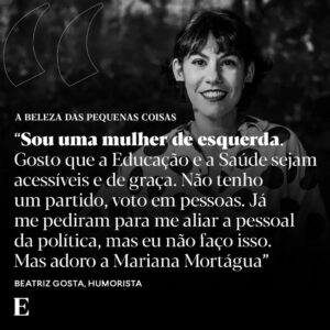 Marta Bateira Instagram - Ela é sempre um acontecimento. Através do humor faz cheque-mate a pessoas machistas, retrógradas, conservadoras ou pudicas. Chama-se Marta Bateira, mas tornou-se conhecida em 2015 no Youtube como Beatriz Gosta, um alter ego de língua solta, sotaque orgulhoso do norte, sexualmente livre e empoderada, de carisma do outro mundo, que chegou rapidamente à rádio e à televisão. 

Foi também para acontecimentos destes, de Beatrizes que metem o pé na porta e ocupam o espaço público, a reivindicar igualdade de direitos e a assumir tanto os seus desejos, como os desafios e cansaços da gravidez e da maternidade, que se fez o 25 de Abril. Em 2023, Beatriz Gosta estreou novo espectáculo, “Resort”. Espécie de sonho com pulseirinha e bar aberto perante uma realidade que a tem virado do avesso. 

Ouça a entrevista no podcast “A Beleza das Pequenas Coisas”, com @bernardo_mendonca, nas plataformas habituais de podcast e através do link na bio do @jornalexpresso

📷 @j0sefernandes/Expresso

#beatrizgosta #martabateira #humor #podcast #abelezadaspequenascoisas