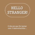 Marta Melro Instagram - Fui jantar com 5 desconhecidos 😄 Início da história: há várias semanas que tinha visto a publicidade da @timeleft no instagram e comecei a seguir a página. Comecei a ficar cada vez mais curiosa mas a verdade é que não tomava a iniciativa de me inscrever. Basicamente porque tinha vergonha e porque achava que ia ser estranho sendo eu… bem… eu! 😂 Em conversa com vários amigos descobrimos que todos estávamos curiosos em experimentar e claro, lá fui eu desbravar o caminho 😄. Pensei: amo os meus amigos mas de facto é extremamente difícil para mim conhecer pessoas fora do meu círculo pessoa ou profissional. Isto faz todo o sentido para mim experimentar. Lá fui eu, nervosa, entusiasmada, com expectativas controladas. E não é que foi absolutamente INCRÍVEL? Tínhamos entre 24 e 38 anos, 3 mulheres e 3 homens. Todos diferentes mas com imensas coisas em comum. O restaurante era óptimo, a conversa desenrolou sem momentos estranhos, contamos até coisas uns aos outros que nunca tínhamos contado a ninguém 😂 e acabamos todos com a certeza que queríamos repetir. Que pessoas podemos estar a perder de conhecer pela nossa timidez? No que me toca, posso só dizer que vale a pena arriscar ☺️