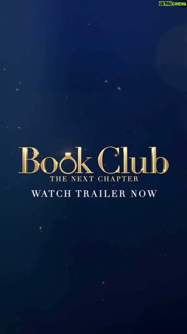 Mary Steenburgen Instagram - We’re back for amore. 💍 Watch the trailer for my new film #BookClub: The Next Chapter, in theaters May 12