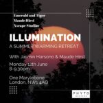 Maude Hirst Instagram – ☀️ILLUMINATION – A SUMMER WARMING RETREAT☀️

I’m am very excited to announce my next retreat evening. One that you won’t forget 💖

Join @emeraldandtiger and I at the beautiful @xscapestudio for a retreat like no other.

☀️JUNE 12th
💛8-9.30pm
✨Movement, Intention setting, Meditation & Sound Healing
🌻Link to book in my bio @maudehirst

#retreat #meditation #illumination #healing #onemarylebone #londonretreat #londonevent #soundhealing #summer