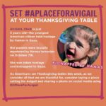 Meghan McCain Instagram - Please join me and my friend @bethanysmandel this Thanksgiving by having #APlaceForAvigail. This 3-year-old American girl will be spending Thanksgiving in the hands of dangerous Hamas terrorists. She is the youngest American held hostage in Gaza and should be home with her family. #bringthemhome #APlaceForAvigail #releasethehostages