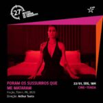 Mel Lisboa Instagram – Hj o nosso longa #ForamOsSussurrosQueMeMataram estreia na #MostraTiradentes . E eu tô chegando! Vivaaaa!!!
 🌟
Roteiro e direção de @arthurtuoto