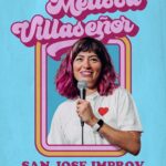 Melissa Villaseñor Instagram - Next week! @sanjoseimprov @nicoleaimee and @marcellacomedy is popping in on Fridays shows! Poster by @mclaughlin5121