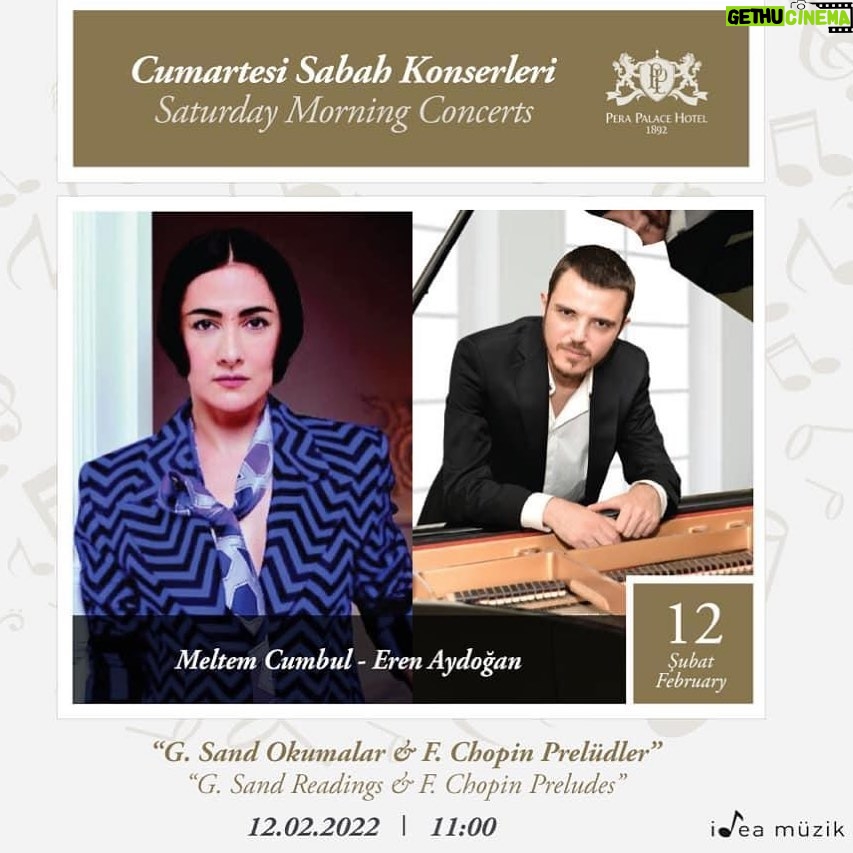 Meltem Cumbul Instagram - G. Sand Okumalar & F.Chopin Prelüdler Editörler: Meltem Cumbul & Burak Fidan Piyanist: Eren Aydoğan Okumalar: Meltem Cumbul @meltemcumbulstudio @ideamuzik @perapalacehotel 12 Şubat C.tesi sabah 11.00 Biletler: www.passo.com.tr @ideamüzik profilinden ulaşabilirsiniz.