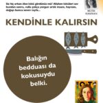 Meltem Yılmazkaya Instagram - “Balığın bedduası da kokusuydu belki. “Burnun düşe de yiyemeyesin.”. Balığın da iç sesi olma artık diye , söylendi kendi kendine. Her beddua tutsa , kötülerden eser kalmazdı. Ama gelin görün ki , yüzü gülmeyenler , erkenden bu dünyadan göçenler de hep iyilerdi. Siz hiç erken ölen kötü gördünüz mü? ” @dergiot Nisan sayısı çıktı… Yeni hikayem , Kendinle Kalırsın. #şarkılarbizisöyler #hikaye #edebiyat #meltemyılmazkaya