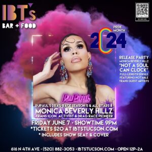 Monica Beverly Hillz Instagram - 🏳️‍🌈 Pride Month • Friday, June 7 at IBT’s 🏳️‍⚧️
Join us as we present trans icon, activist & RuPaul’s Drag Race pioneer Monica Beverly Hillz from Season 5 & All Stars 8. 🌈✨
🎶 Release Party for “Not A Soul Can Clock” 🎶 Monica’s brand-new full-length single featuring collaborations with notable trans guest artists. 🎤🌟
🎟️ Tickets: $20 at ibtstucson.com. 
Your ticket includes: cover & show seat.
🎤 Hosted by China Collins. Featuring Diva & Sapphire Marie Beverly Hillz.
Expect an unforgettable evening of charisma, uniqueness, nerve, and talent. 💃
🗓️ Mark your calendars, gather your friends, and let’s make this Friday night one for the herstory books! 🪩
#IBTs #MonicaBeverlyHillz #NotASoulCanClock #TucsonDrag
