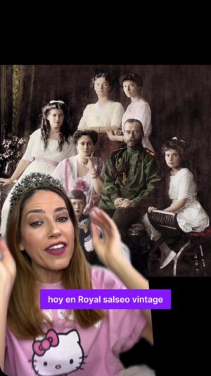 Núria Marín Instagram - Las red flags que ignoraron los Romanov. Parte 1. #RoyalSalseoVintage