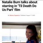 Natalie Burn Instagram - Interview: Natalie Burn talks about starring in ‘Til Death Do Us Part’ film and more…🎥 Read more: https://www.digitaljournal.com/entertainment/natalie-burn-talks-about-starring-in-til-death-do-us-part-film/article#ixzz8B4dXS8ID @tildeathdouspart.2023 for @digitaljournal by @thepowerjournalist It is always a pleasure. Thank you Markos 📰 🩵 💙 ❤️ Scroll 👈