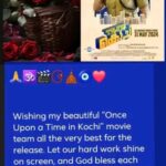 Neha Saxena Instagram - Wishing my beautiful "Once Upon a Time in Kochi" movie team all the very best for the release. Let our hard work shine on screen, and God bless each one of us with sheer success and audience applause.  AMEN 🙏❤️🧿🕉