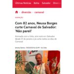 Neusa Borges Instagram – #neusaborges segue sendo destaque não só no #carnaval baiano, mas na mídia.

A atriz Neusa Borges não abre mão de passar o carnaval na capital baiana, cidade que escolheu para ter uma residência e aproveitar seus períodos de férias dos trabalhos na TV e no Cinema.

Confira as principais matérias, arraste para o lado e confira:

📰 @correio24horas 
📰  bahia.ba
📰 @bnews_oficial 
📰 @sitealoalobahia 
📰  bahia.ba
📰 @portalibahia 

#neusaborgesnamídia 
#tzascom
