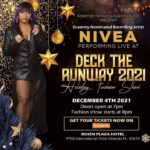 Nivea Instagram - ⭐️ORLANDO FL! Only 9 days left to get your tickets for the holiday fashion event of the year! I will be performing live at @decktherunway 2021 happening on December 4th at the Rosen Plaza hotel presented by @fancybyfrancescawatson Head over to eventbrite and get your tickets now- you don’t want to miss this!