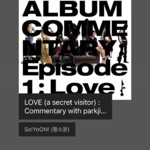 Park Ji-yoon Instagram - 소윤과 함께 나눈 이야기를 소윤의 코멘터리 앨범 음원으로 들을 수 있습니다.