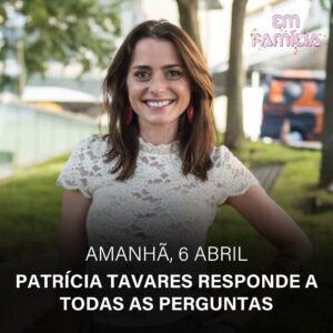 Patrícia Tavares Instagram - No “Em Família” deste sábado, contamos com a presença da carismática e animada atriz Ana Brito e Cunha e da irmã Patrícia Brito e Cunha para uma conversa imperdível! 🫶🏼

Patrícia Tavares promete superar todos os desafios da “entrevista que ninguém quer dar” 👀🤍