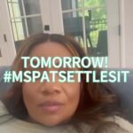 Patricia Williams Instagram – TOMORROW! All new episodes of @mspatsettlesit drop tomorrow in @bet! Pause #TheMsPatShow for ONE HOUR ONLY and come laugh with us over on #MsPatSettlesIt!