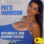 Patti Harrison Instagram - NEW YORK!! I am performing my urgent & time-sensitive new show at the @murmrr theatre as a part of the @nycomedyfest ! November 8th! Ticket Link in bio
