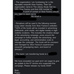Poppy Liu Instagram - i’m furious. we reached our fundraiser goal for @theslowfactory within a day (✨yay✨) but that same evening @gofundme placed a hold on all donations while they “review the campaign for compliance.” this is the 5th fundraiser i have hosted on gofundme and the first time one of my campaigns has come under such scrutiny. it is incredibly clear that this request for review is driven by anti-arab racism and corresponds directly with national discrimination to suppress 🍉ian voices. 

i have sent all the information they have requested and have been met with silence or more requests. gofundme claims this is about compliance and policy and concern for “those affected by the crisis unfolding in the middle east.” it is, in fact, about none of those things. it is entirely about stifling the voices, violating the right of free speech, and bullying into silence those people who dare to publicly support what is happening to the 🍉ian people.

i have included gofundme’s support email address in the last slide. please email them, especially if you made a donation, and ask for these funds to be released ASAP.