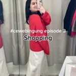 Rachel Amanda Instagram – #cewebingung episode 3 ✨ perjalanan gue belanja ternyata tidak semudah dan secepat itu, bolak-balik ke fitting room nyobain barang yang itu-itu aja sebenernya hehehe ya namanya jg cebing 🤷🏻‍♀️
