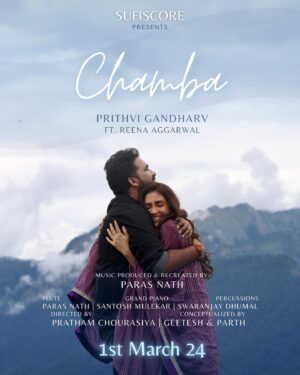 Reena Aggarwal Instagram - ‘Chamba’ - Out on 1st March 2024💕

Save the date😍🎶

Singer : Prithvi Gandharv @prithvigandharv
Music Produced & Recreated by : Paras Nath @parasnathflute, Flute : Paras Nath @parasnathflute 
Grand Piano : Santosh Mulekar @santoshmulekarmusic Percussions : Swaranjay Dhumal @swarasonic_official Recorded at : SoundStruck Studios Dubai @soundstruckdxb 

Video Credits-

Performed By : Prithvi Gandharv @prithvigandharv
Featuring : Reena Aggarwal @reenaaggarwal2
Production : Nevil Productions @nevilproductions
Directed by : Pratham Chourasiya @chourasiya_pratham
Conceptualised by : Geetesh Yadav & Parth Dubey @geeteshyadav_ @parthdubey.__ Creatives by : Geetesh Yadav
Image courtesy of : Parth Dubey
Edited at : Nevil Studio’s Mumbai Makeup : Sam Dicosta @officialankito7 Hair : Mamta Singh @mamta_singh06 Drone : Jeevesh Lohat @iamjeeveshloha