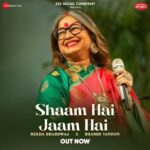Rekha Bhardwaj Instagram – Let your heart sway with love. #ShaamHaiJaamHai 🎵

SONG OUT NOW!

#ZeeMusicOriginals  @rekha_bhardwaj  @shamir.tandon @anuragbedii