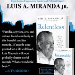 Rita Moreno Instagram - Looking for inspiration? Look no further than #Relentless by Luis A. Miranda Jr. His journey from Puerto Rican activist to political powerhouse is a testament to resilience and the power of community. Get your copy today and join the movement! 📖✊ #LatinoPride #ChangeMakers https://www.relentlessthebook.com/