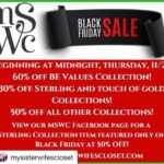 Robyn Brown Instagram – #Repost @mysisterwifescloset with @get_repost
・・・
Starting at midnight – the MSWC Black Friday SALE!
At Checkout:
Use BE60 for 60% SALE on the BE Values Collection
Use HOLIDAY30 for 30% SALE on the Sterling and Touch of Gold Collections
Use MSWC50 for 50% SALE on the Cherish and Audrey Belle Collections
Make sure to visit our MSWC Facebook page for featured sales for Black Friday and Cyber Monday!
Shop: mysisterwifescloset.com #sterlingsilverjewelry #goldjewelry #greatfgifts #blackfridaysales