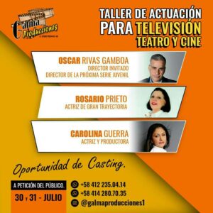 Rosario Prieto Instagram - Conoce los secretos de la actuación para que puedas brillar como toda una estrella,  adquiere herramientas y muestra tu talento este 30
y 31 de Julio con @rosarioprietop  nuestro director invitado @oscarrivasgamboa y nuestra querida @mariacarolina9086 
 Galma Producciones te ofrece oportunidades de Casting.
 Información  al 0412 2350414 y 0414 2807035  #casting #academiadeactuacion #cine #seriejuvenil #enloszapatosdelpersonaje #seriejuvenilvenezolana #casting #acting #,tallervacacional