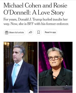Rosie O'Donnell Instagram - todays new york times - https://www.nytimes.com/2024/05/15/style/michael-cohen-rosie-odonnell-friendship.html?unlocked_article_code=1.sE0.WIAe.j1oZ7sH1OkH1&smid=url-share #truthistruth