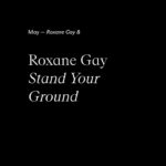 Roxane Gay Instagram - Introducing “Roxane Gay &” — an exclusive series of original essays curated by writer, professor, editor, and social commentator Roxane Gay (@roxanegay74).  ”Roxane Gay &” is a celebration of original voices and the human experience. The series inspires us to look within and reflect, and hold space for the truths of others.   The series debuts today with author Julia Turshen and will continue with work by Randa Jarrar, Gabrielle Bellot, Elaine Castillo, and a new release by Roxane Gay.