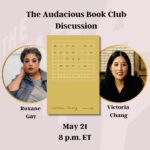 Roxane Gay Instagram - Tomorrow in the Audacious Book Club, we're talking about With My Back to the World. Register to join us at 8 p.m. ET at this link or at the link in my stories: https://ow.ly/ACOU50RNOAS