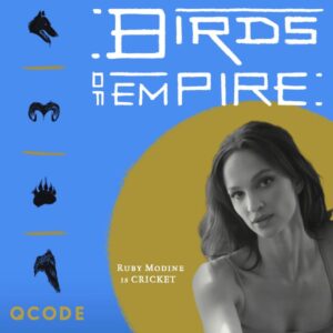 Ruby Modine Instagram - • #BirdsOfEmpire Season 2 arrives Monday! Be sure to tune in on @applepodcasts @spotify @amazon & all other #podcast venues! @qcodemedia #QCodeMedia

Presented by @hellofresh
