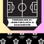 Sam Mewis Instagram - HOW JESS FISHLOCK DISCOVERED HER LOVE OF THE GAME ❤️⚽️ @jessfishlock joins @sammymewyy on an ALL NEW episode of Friendlies with Sam Mewis to reflect on her time falling in love with the game at a Mia Hamm soccer camp! 🎧 Find the rest of the episode on The Women’s Game!
