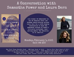 Samantha Power Instagram - THE EDUCATION OF AN IDEALIST is out today in paperback, with an updated afterword. Very happy to be partnering with 15 independent bookstores for a conversation between me & the amazing @lauradern. Join us next Monday, Feb. 1 at 6pm EST. Info here: https://samanthapower.com/february-1-book-event/