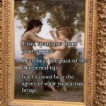 Samantha Fekete Instagram - a poem by me inspired by “A Young Girl Defending Herself against Eros” painting by William-Adolphe Bouguereau I took myself on a date to the @gettymuseum , and challenged myself to find inspiration for poems from the various beautiful works on display. it wasn’t much of a challenge 🤍 I absolutely adore this painting, and this poem is the imagined plea from this young girl, to Eros, the Greek god of love.