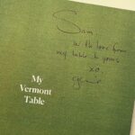 Samantha Smith Instagram - My lovely friend Gesine treated me to a bag of goodies including her outrageous new book, My Vermont Table. Do I make everything in page order, alphabetically, or at random? Or just…all at once as soon as possible?? I mean, look at the options, how can one possibly decide? Bravo, Madame, you crushed it. Again. Thank you, I love it so much! 💚💚💚 @gesinebp