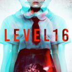 Sara Canning Instagram - 5 years ago today #Level16 released in 🇬🇧 & 🇮🇪 Time to make a return visit?