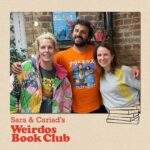 Sara Pascoe Instagram – The Weirdos Book Club has landed! Episode one with the delightful @mrnishkumar and we’re discussing the INCREDIBLE ‘I’m a Fan’ by Sheena Patel. Get it in all the usual podcast places! And join us over here @saraandcariadsweirdosbookclub for the upcoming book guests to read along with us, share your opinions or make your own suggestions 📖📚📖