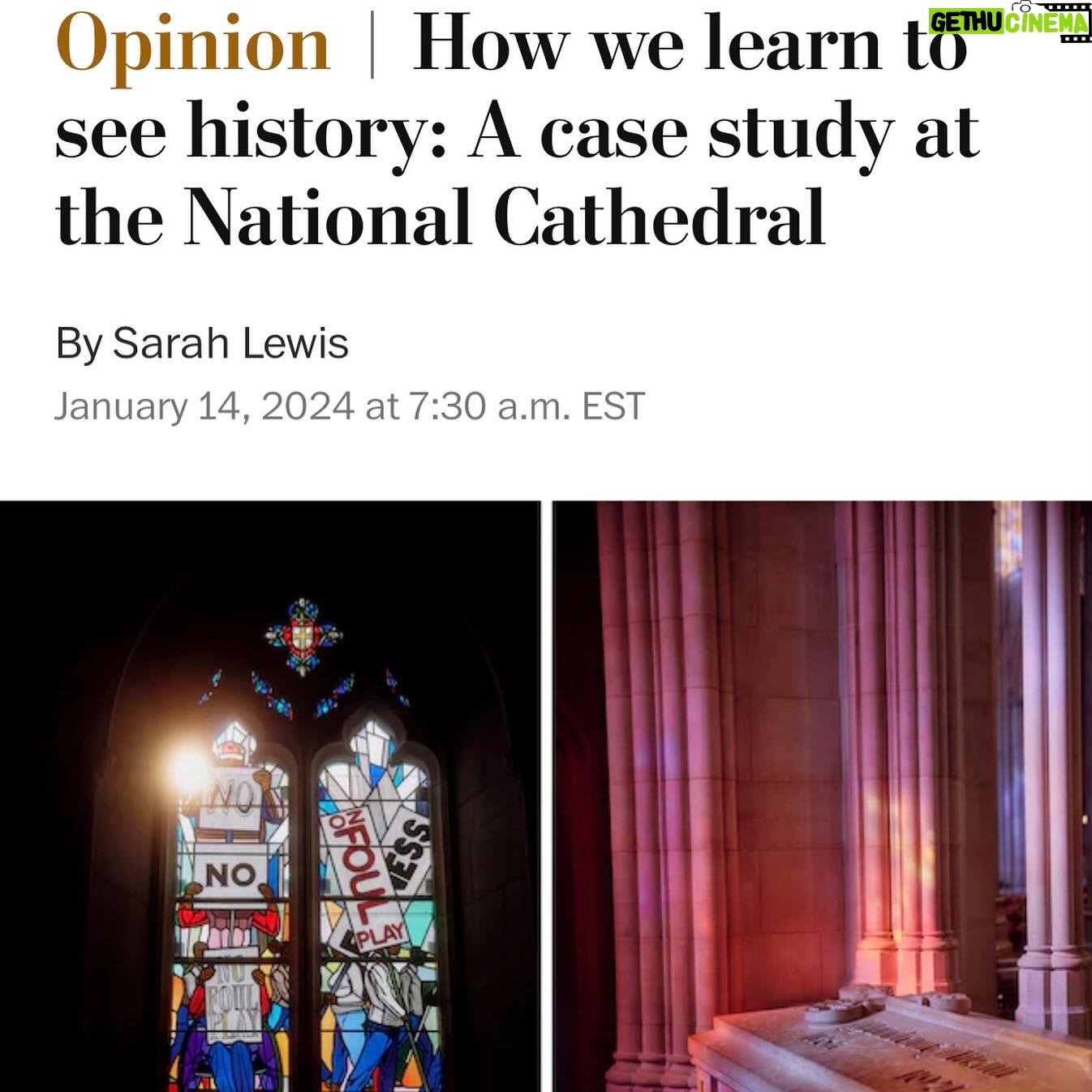 Sarah Lewis - 3 Likes - On March 31, 1968, days before he would be assassinated, the Rev. Martin Luther King Jr. gave a sermon at the Washington National Cathedral. It was not his prophetic “Mountaintop” speech. That day, King spoke from the cathedral’s pulpit ahead of his Poor People’s Campaign, pressing the conscience of the congregation with the moral outrage of poverty. It was his final Sunday sermon. On April 5, just a week later, more than 4,000 mourners would come to the cathedral for his memorial service.
In the summer of 2022, I went to the cathedral and found myself just feet from President Woodrow Wilson’s tomb and memorial. Along with others, I had been invited to speak about the new commission that the church had just unveiled: stained-glass windows and tablets by artist Kerry James Marshall and poet Elizabeth Alexander to replace those dedicated to Confederate generals Thomas “Stonewall” Jackson and Robert E. Lee. The Confederates’ stained-glass windows had remained in the church for nearly 70 years, erected through a gift from the United Daughters of the Confederacy (UDC). The tomb of Wilson, the first Southerner elected president after the Civil War, had been deliberately installed beneath these stained glass windows…
We are in the midst of a crisis of regard in the United States, amid our triumphs. Our persistent unwillingness to see one another has put pressure on the operation of vision itself. We have shaped our own self-portrait through omissions and negations. We have had debates about monuments and markers — even stained glass windows — because we know the facts of what they were meant to do.…
To examine this history is to expose how we have learned not to see the fictions that legitimate racial injustice and inequity. The work of revision — of re-seeing — must continue. For where we once blocked our rightful view of one another, we now have the means to build windows. We can see the story tied to the representation all around us. The question is whether we still have the will.“
Excerpt from Washington Post piece out today in print tomorrow. Thank you, Amanda Katz! 💫🙏🏾