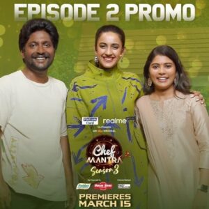 Saranya Pradeep Instagram - 🎉 AmbajiPeta marriage bandu very famous! Chefmantra lo ee episode chala curious! 🍽️

Episode 2 on 15th March

#ChefMantraOnAha Every Friday @ 8pm.

@niharikakonidela @chef_mantraa @suhassssssss @iam_sharanyapradeep @yadamma_raju

#WomensDaySpecial #Entertainment #ChefMantraSeason3 #ChefMantraOnaha #chefmantra 

@freedomhealthyoil @valuezonehypermart @hatsunofficial @be_easykitchens @realmeindia

#realme12Plus5G 
#realme12PortraitMaster
#realme12Series5G
#realme12seriesSaleisLive
#realme125G