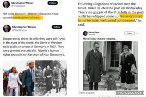 Shola Mos-Shogbamimu Instagram - SPOT THE DIFFERENCE

So desperate to racially abuse & denigrate Meghan Markle, Nigeria her country of ancestry is compared to Nazi Germany (May 2024) & her son Archie compared to a Chimpanzee (May 2019). When challenged note the gaslighting words “Unanticipated” “Never Occurred To Me” White people use to deny their racism. Case in point - vultures Christopher Wilson & Danny Baker. 

White supremacy is a sickness.