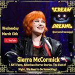 Sierra McCormick Instagram – We stan Barabara! On this week’s episode of Scream Dreams we chat with actress guest is Sierra McCormick ( ANT Farm, American Horror Stories, The Vast of Night, We Need to Do Something)!

Join @instacatherinec @deadmeatjames and @barbaracrampton on Youtube and Patreon, as we soak in the truth from one of the greats in horror history💡 #screamdreams #screamdreamspod #podcastaddict #horrorpodcast #podcast